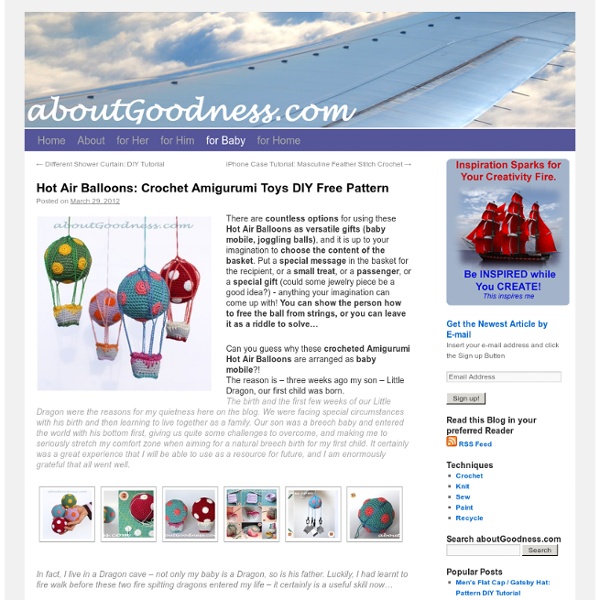 Hot Air Balloons: Crochet Amigurumi Toys DIY Free Pattern
