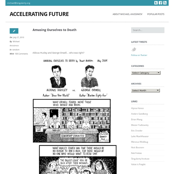Accelerating Future » Amusing Ourselves to Death