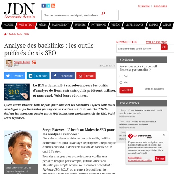 Analyse des backlinks : les outils préférés de six SEO