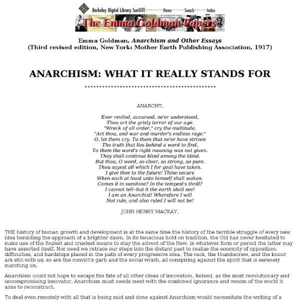 Anarchism and Other Essays: Anarchism: What It Really Stands For