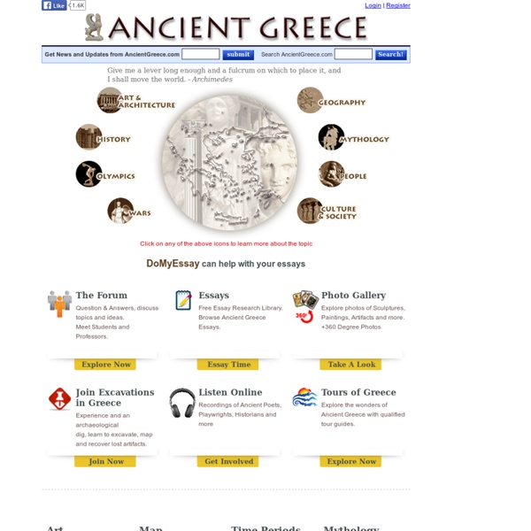 Ancient Greece - History, mythology, art, war, culture, society, and architecture.