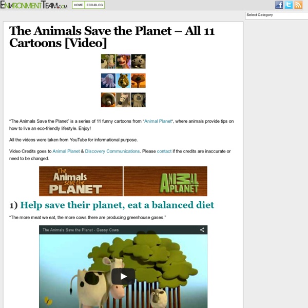 The Animals Save the Planet - All 11 Cartoons