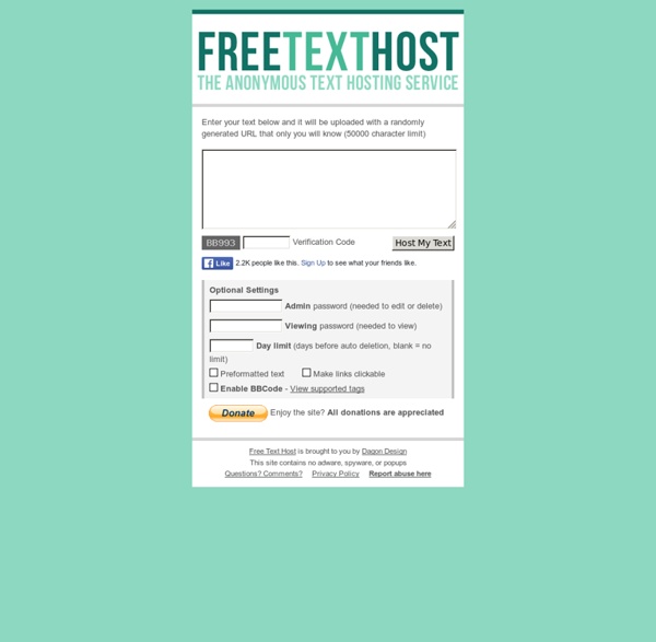 Free Text Host - The Anonymous Text Hosting Service - No Registration Required
