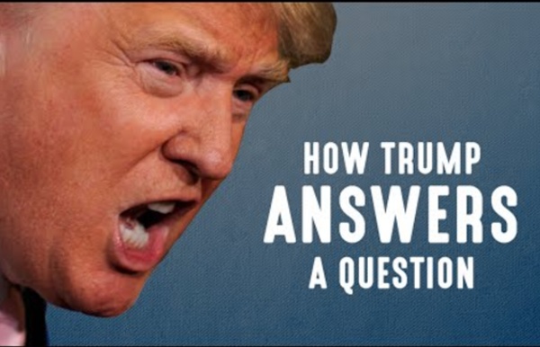 How Donald Trump Answers A Question