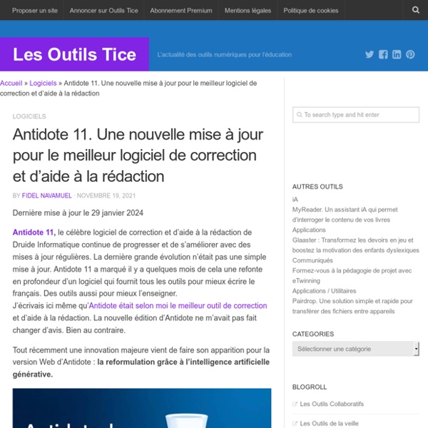 Antidote 11. Une nouvelle édition pour le meilleur logiciel de correction et d'aide à la rédaction