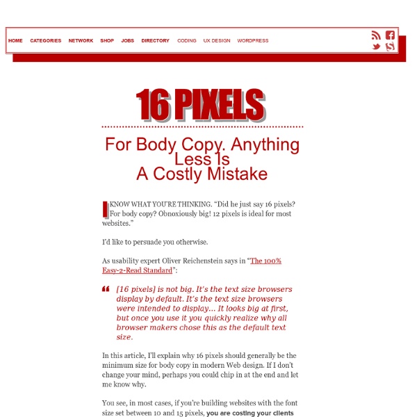 16 Pixels: For Body Copy. Anything Less Is A Costly Mistake - Smashing Magazine