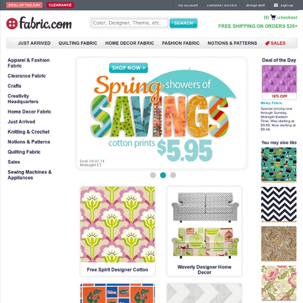 Discount Fabric - Apparel Fabric - Home Decor Fabric - Quilting Fabric - Save up to 70% - Fabric.com