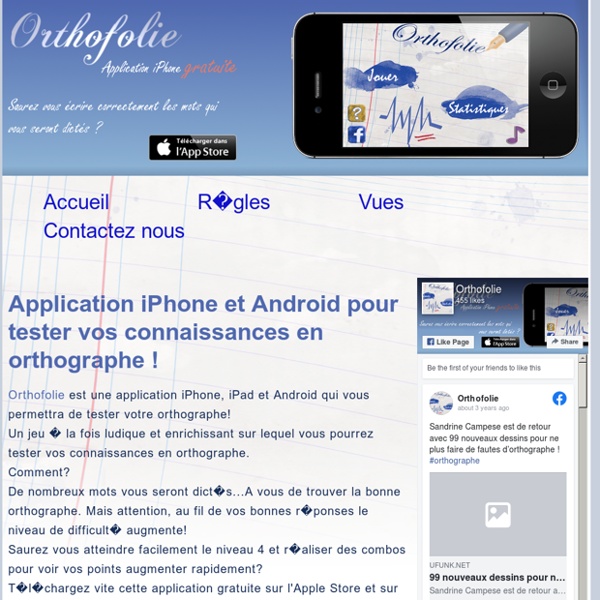 Orthofolie - Application iphone - Jeu d'orthographe et de dict e
