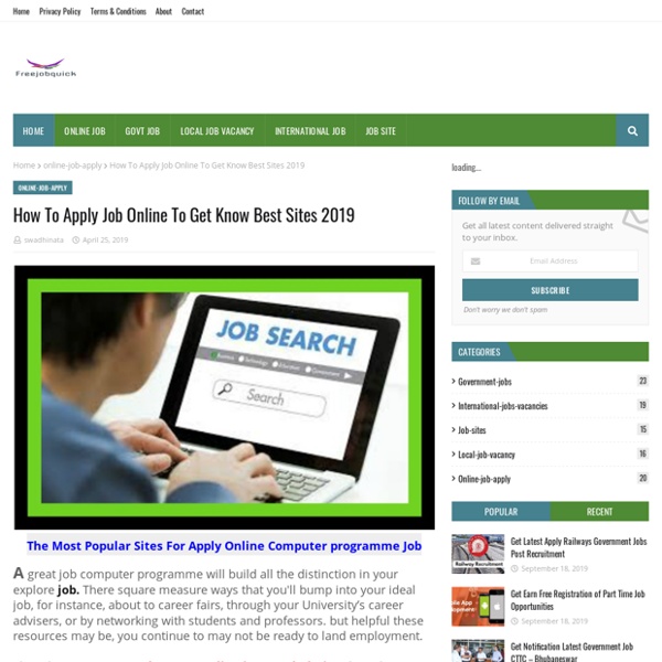 How To Apply Job Online To Get Know Best Sites 2019