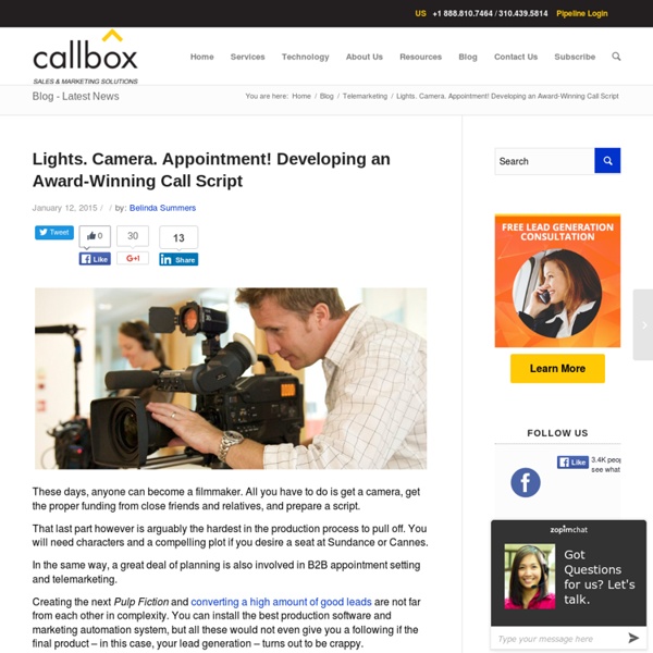 Lights. Camera. Appointment! Developing an Award-Winning Call Script