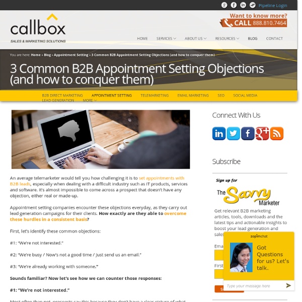 3 Common B2B Appointment Setting Objections (and how to conquer them)