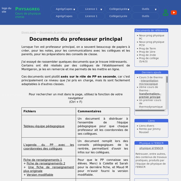 Documents du professeur principal (PP) : tableau de notes et appréciations, fiches de renseignements, profil et voeux élèves ...