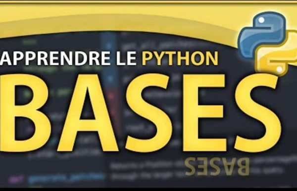 APPRENDRE LE PYTHON #1 ? LES BASES & PREREQUIS