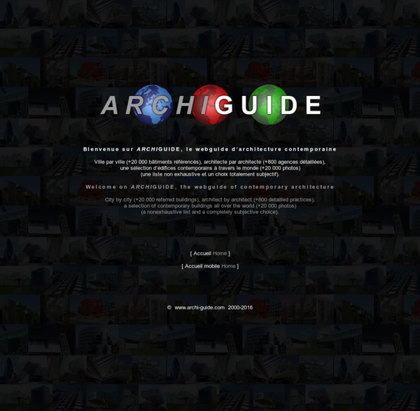 ARCHIGUIDE : guide d'architecture / architecture guide - www.archi-guide.com