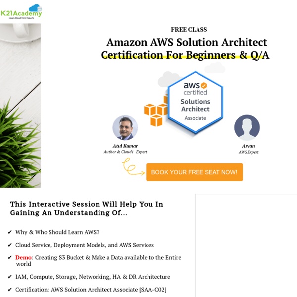 [FREE Class] Amazon AWS Solution Architect Certification For Beginners & Q/A