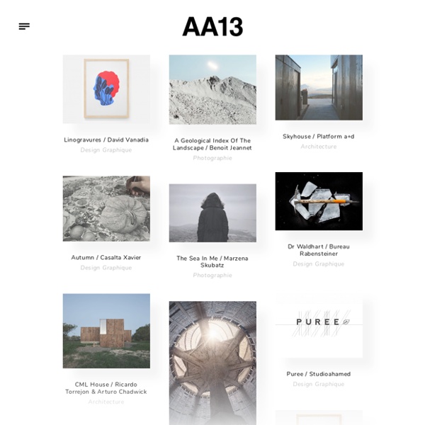 AA13 – blog – Inspiration – Design – Architecture – Photographie – Art