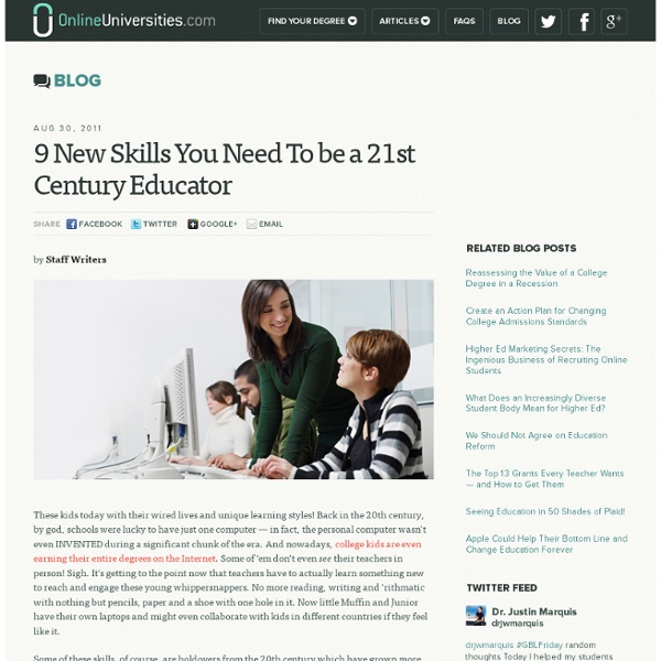 9 New Skills You Need To be a 21st Century Educator