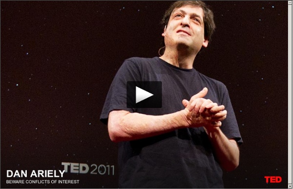 Dan Ariely: Beware conflicts of interest