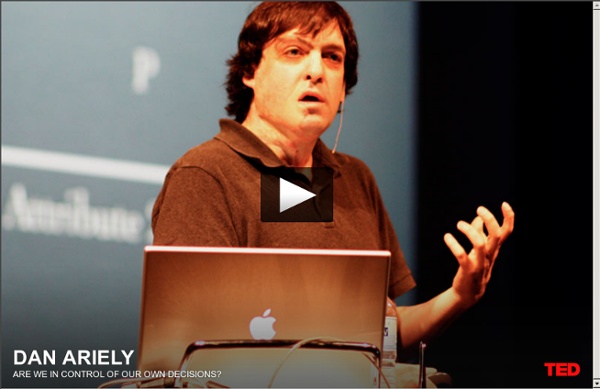 Dan Ariely pregunta: ¿tenemos control de nuestras decisiones?