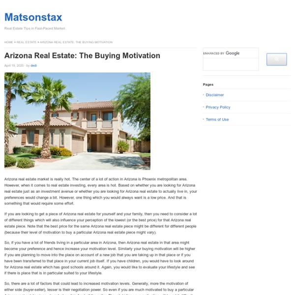 Arizona Property- Why The Marketplace Is Actually Warm