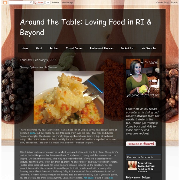 Loving Food in RI & Beyond : Cheesy Quinoa Mac & Cheese