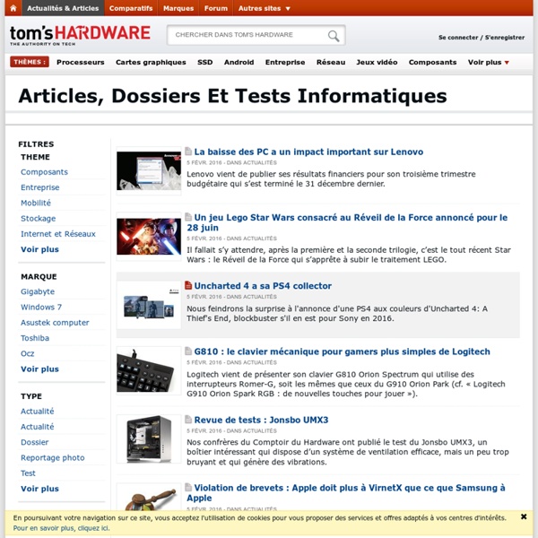 Articles, dossiers et tests informatiques