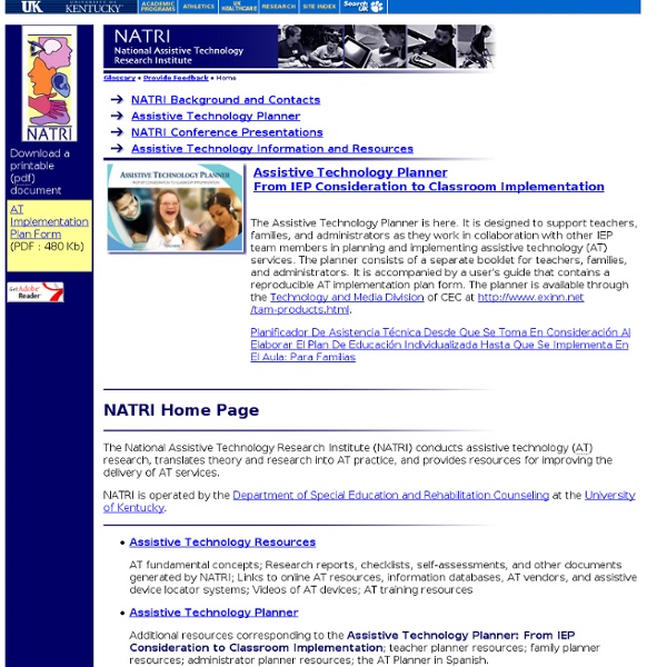 National Assistive Technology Research Institute (NATRI) Welcome Page