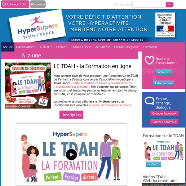 Association Hypersupers TDAH France - Trouble Déficit de l'Attention Hyperactivité - Enfant hyperactif