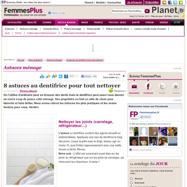 8 astuces au dentifrice pour tout nettoyer - Femmes Plus : Combler les petites rayures sur le verre