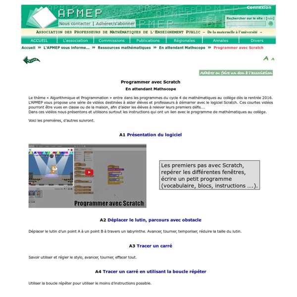 Programmer avec Scratch par l'APMEP ( ASSOCIATION DES PROFESSEURS DE MATHÉMATIQUES DE L'ENSEIGNEMENT PUBLIC )