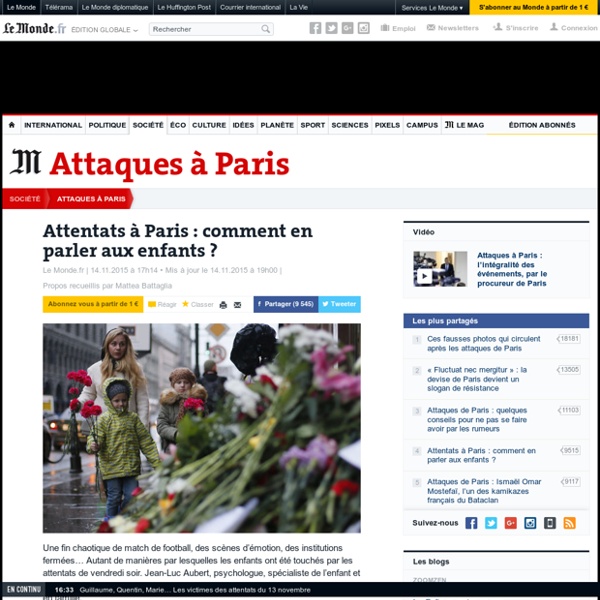Attentats à Paris : comment en parler aux enfants ?