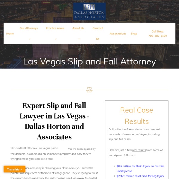 Slip and Fall Attorney Las Vegas NV - Dallas Horton and Associates