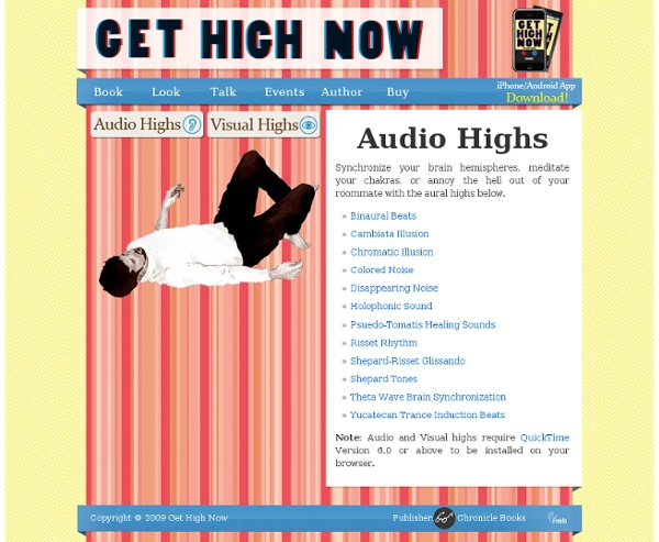 Audio Highs & Get High Now (without drugs)