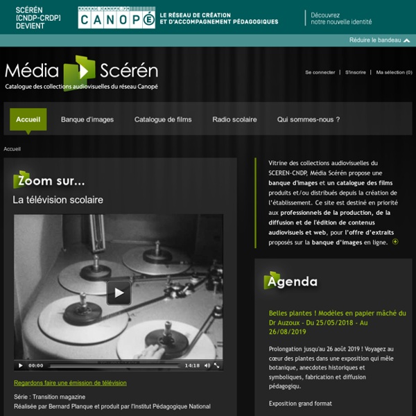 MEDIA SCEREN-Archives audiovisuelles du CNDP,sélection de films éducatifs