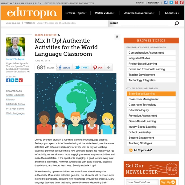 Mix It Up! Authentic Activities for the World Language Classroom