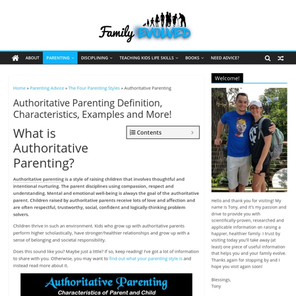 Authoritative Parenting Definition, Characteristics, Examples and More!