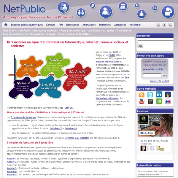 5 modules en ligne d’autoformation Informatique, Internet, réseaux sociaux et tablettes