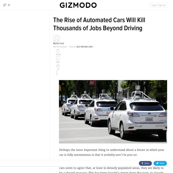 The Rise of Automated Cars Will Kill Thousands of Jobs Beyond Driving