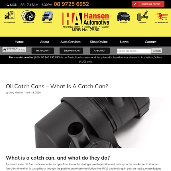 Oil Catch Cans - What Is A Catch Can?