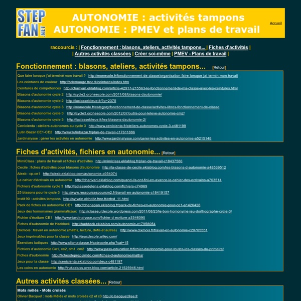 Autonomie : plans de travail, brevets, activités, fichiers, ressources, fiches ...