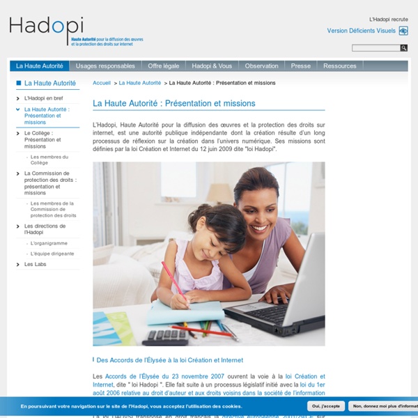 L’Hadopi, Haute Autorité pour la diffusion des œuvres et la protection des droits sur internet