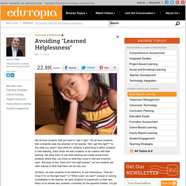 Avoiding Learned Helplessness