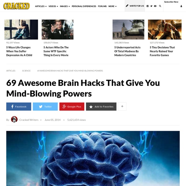 69 Hacks cerebrales impresionantes que le dan poderes alucinantes