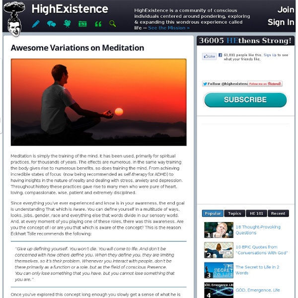 Awesome Variations on Meditation