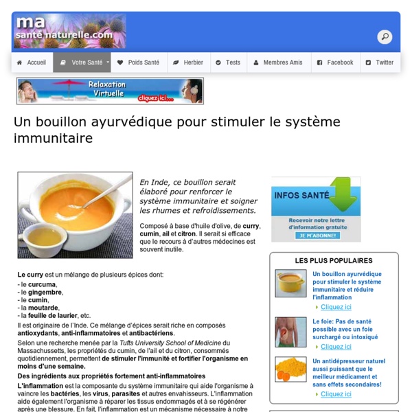 Un bouillon ayurvédique pour stimuler le système immunitaire et réduire l'inflammation