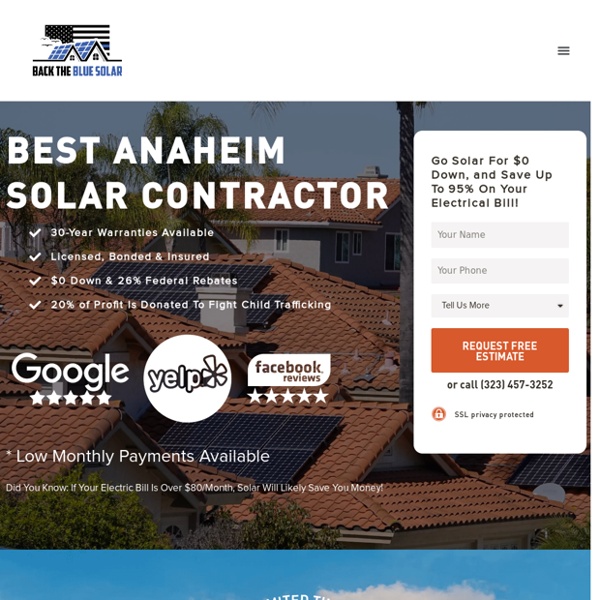 Back The Blue Solar: Best Anaheim Solar Company