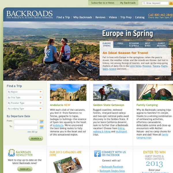 Backroads: Bike Tours, Family Tours, Walking and Hiking Vacations, Bike Tour Tuscany, France, Napa