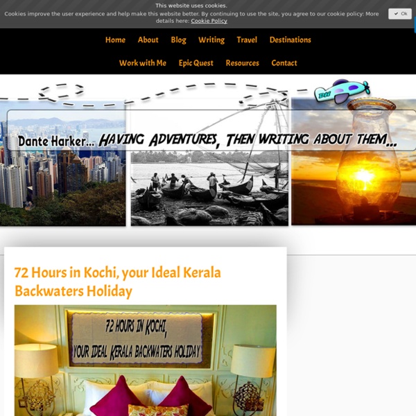 72 Hours in Kochi, your Ideal Kerala Backwaters Holiday - danteharker