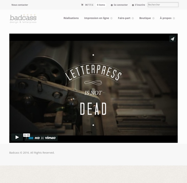 Badcass - Design & letterpress