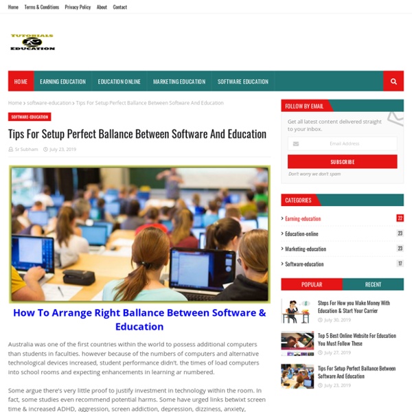 Tips For Setup Perfect Ballance Between Software And Education